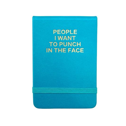 People I Want To Punch In The Face Leatherette Pocket Journal