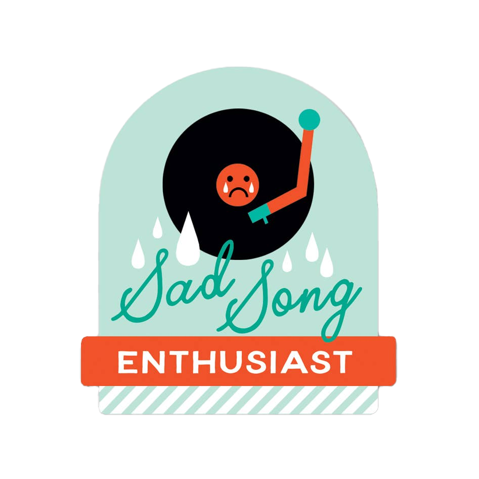 Sad Song Enthusiast Sticker