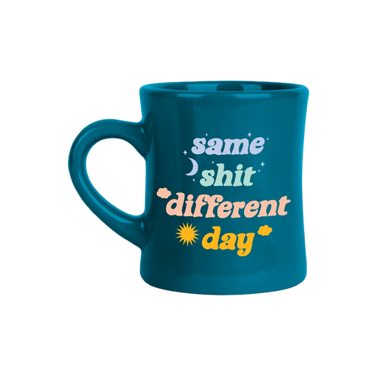 Same Shit Different Day Mug