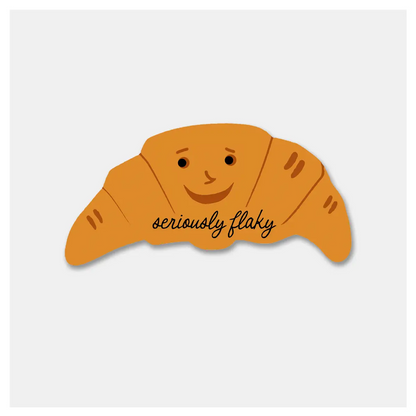 Seriously Flaky Croissant Sticker