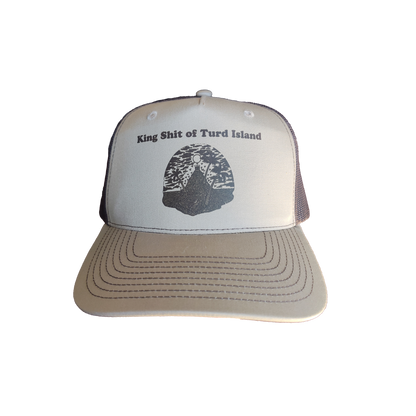 King Shit of Turd Island Trucker Hat