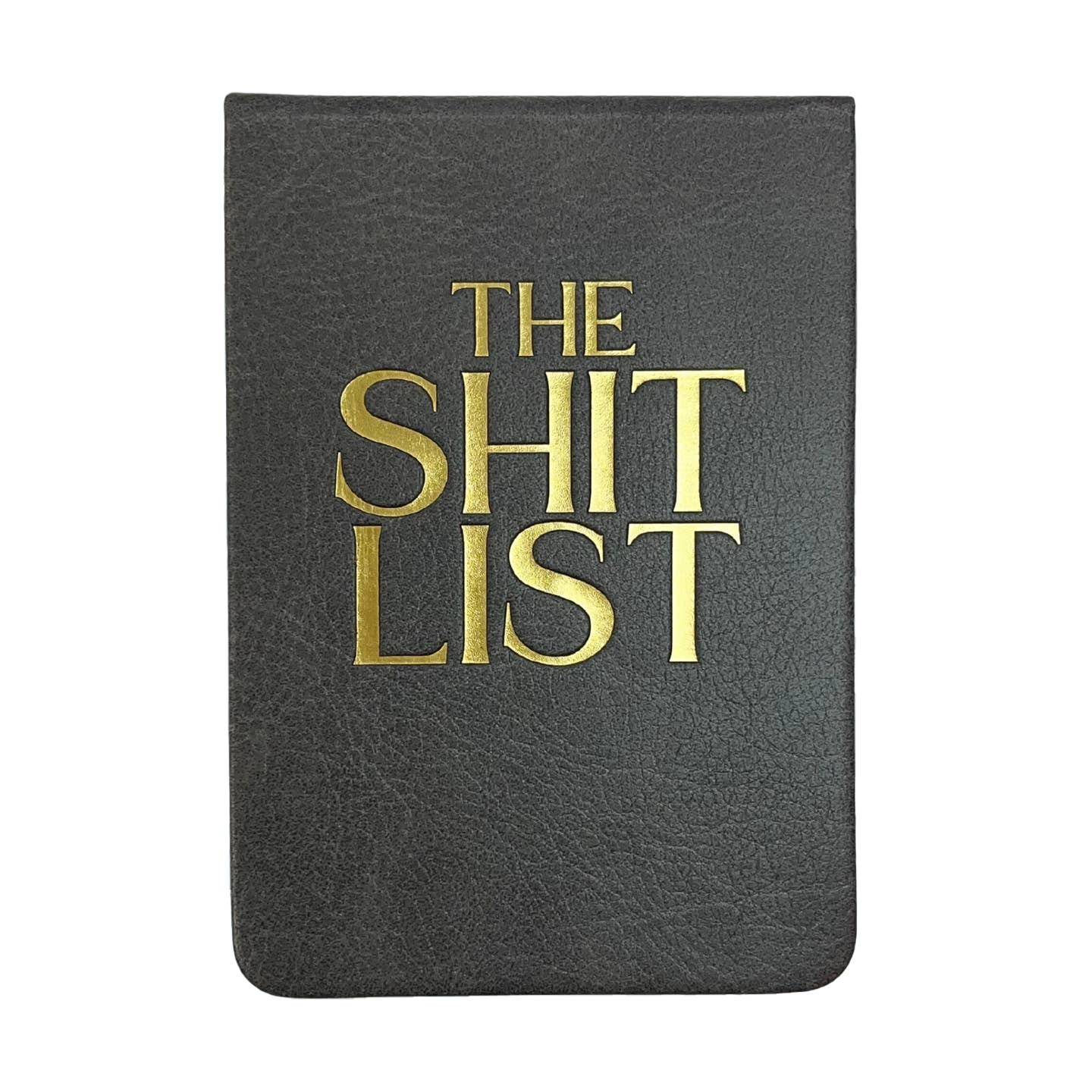 The Shit List Leatherette Pocket Journal