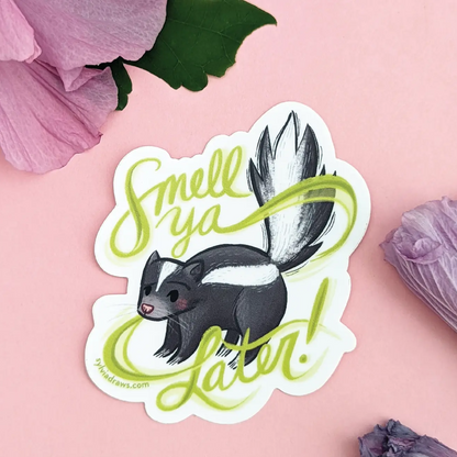 Skunk "Smell Ya Later" Sticker