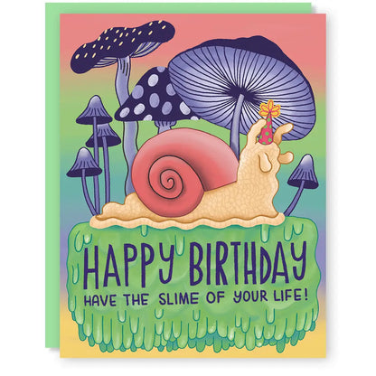 Slime of Your Life Snail Birthday Card