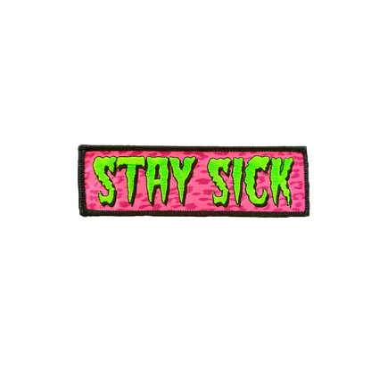Stay Sick Patch