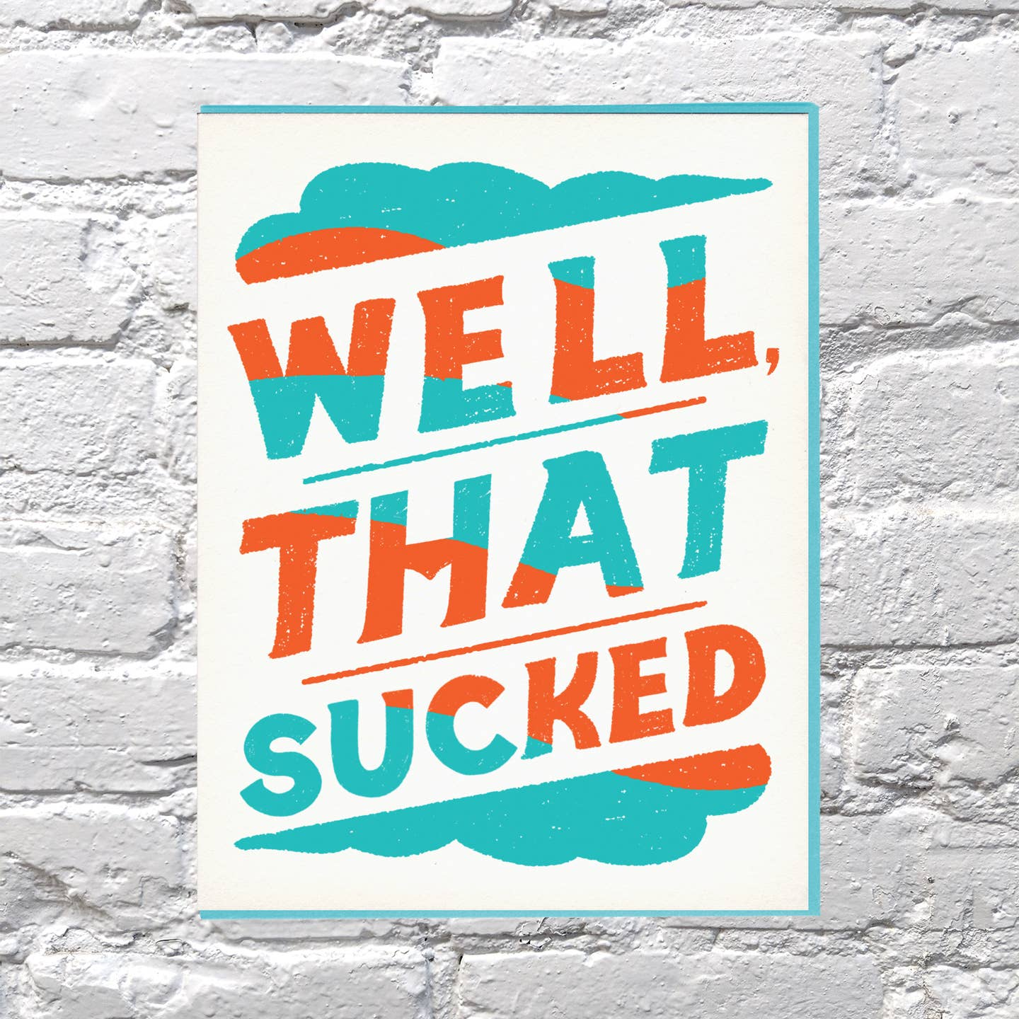 That Sucked Sympathy Card