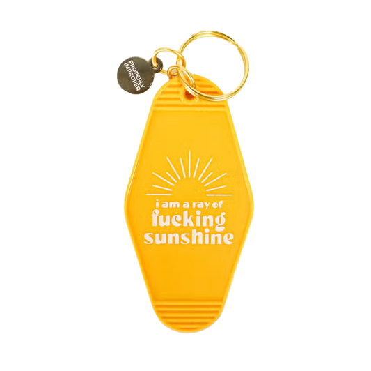 I Am a Ray of Fucking Sunshine Keychain