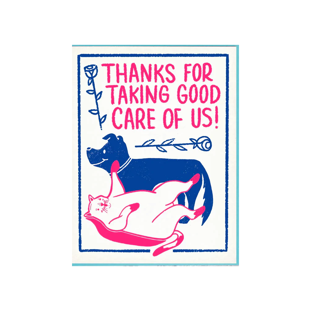 Thanks for Taking Good Care of Us Card