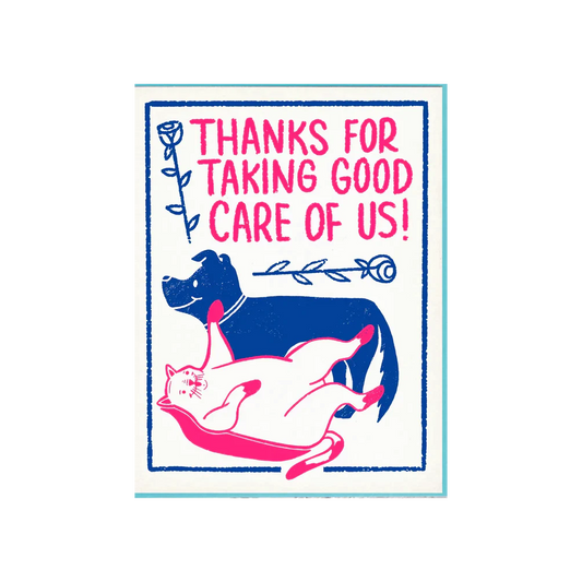 Thanks for Taking Good Care of Us Card
