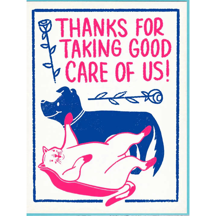 Thanks for Taking Good Care of Us Card