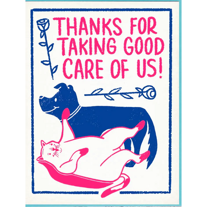 Thanks for Taking Good Care of Us Card