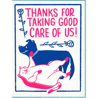 Thanks For Taking Good Care of Us Card