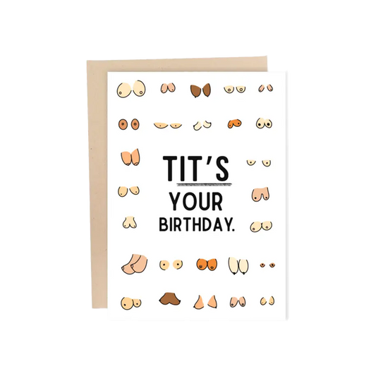 Tit's Your Birthday Card