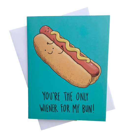 Only Wiener For My Bun Card