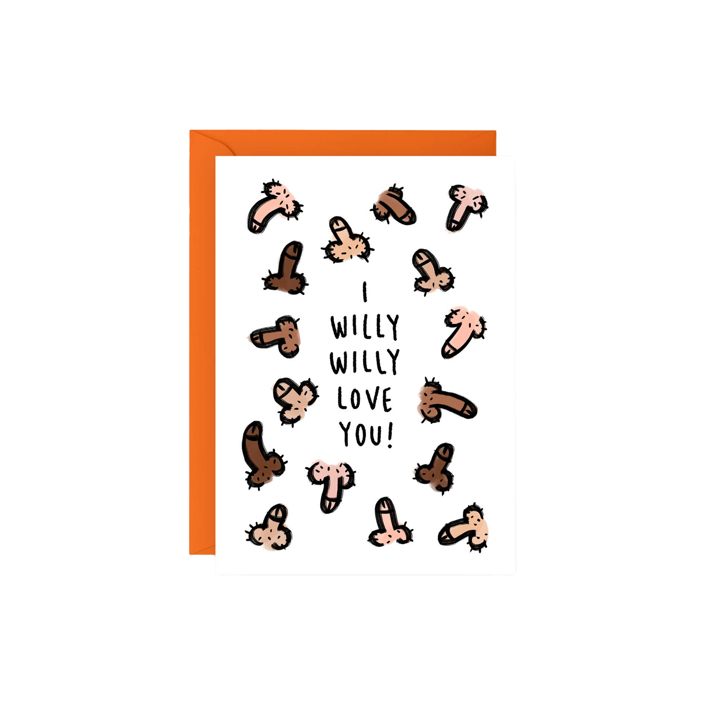 I Willy Love You Love Card