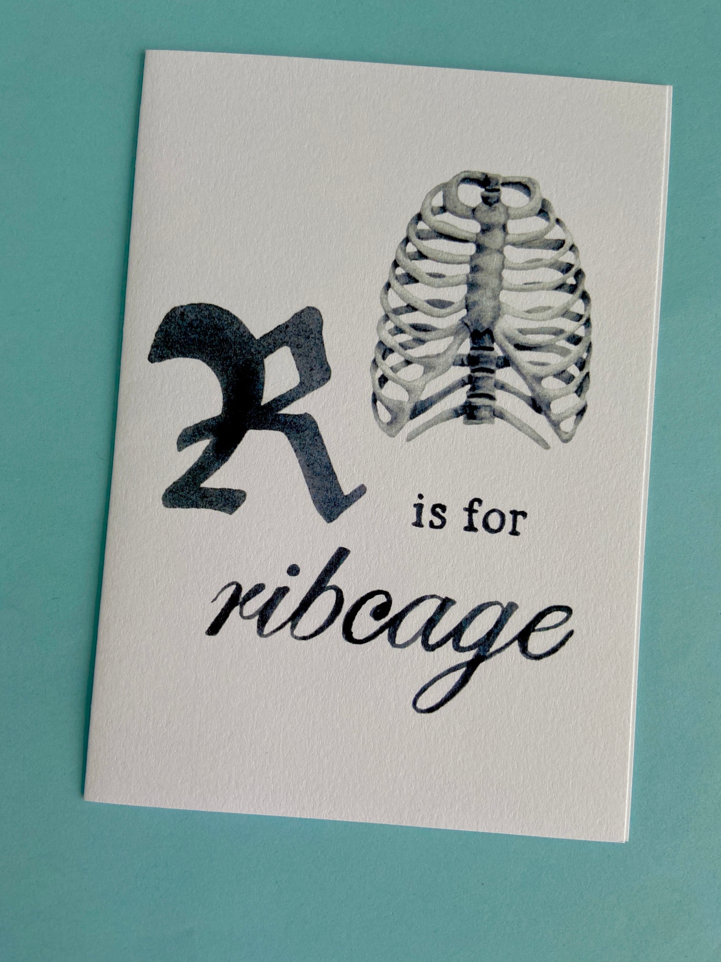 r is for ribcage card