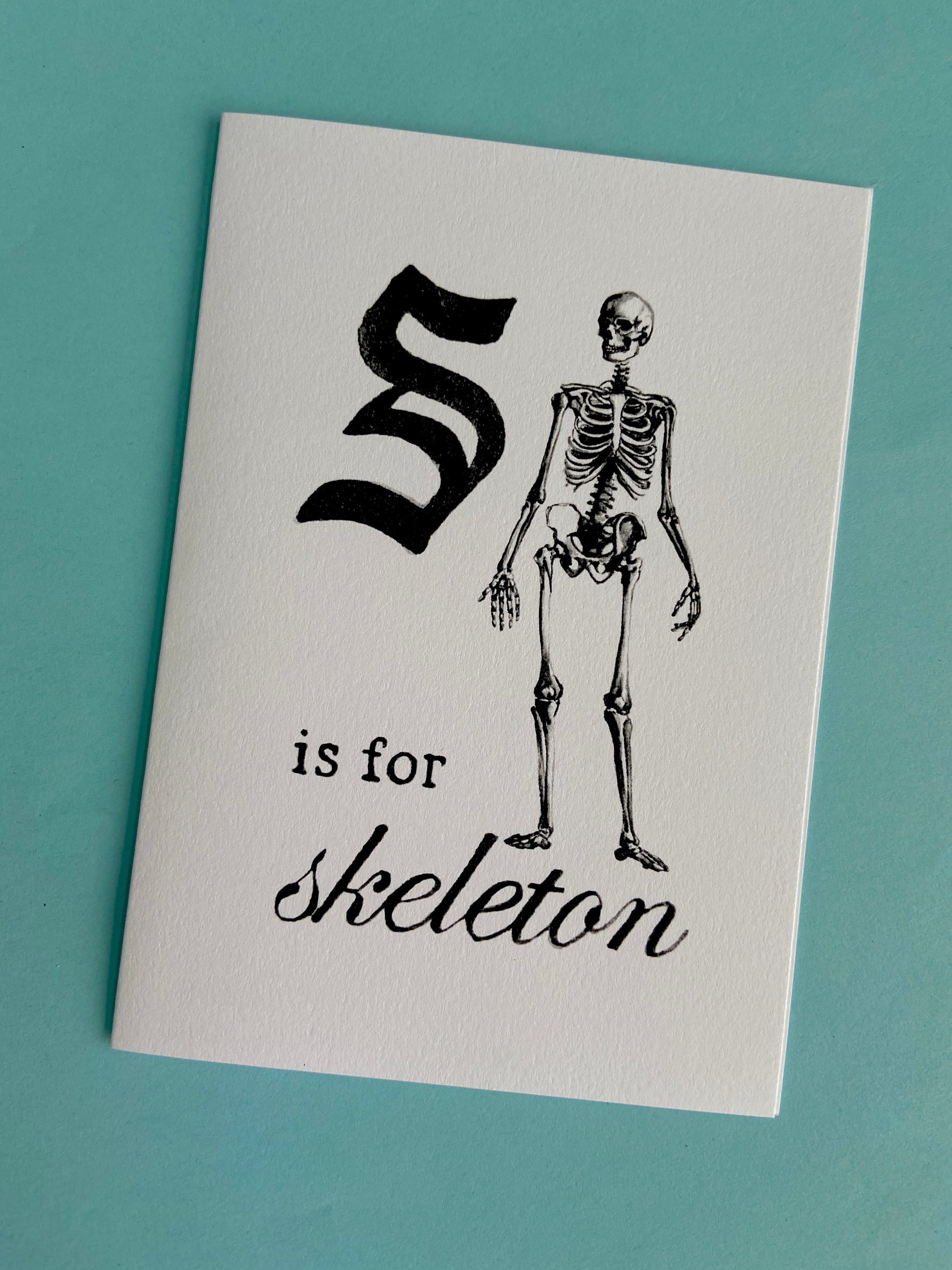 s is for skeleton card