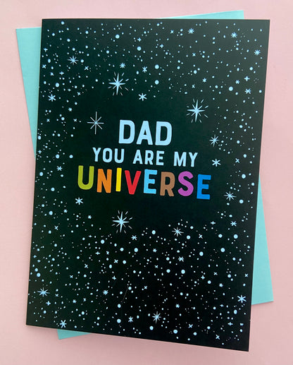 Dad You Are My Universe - Father's Day Card