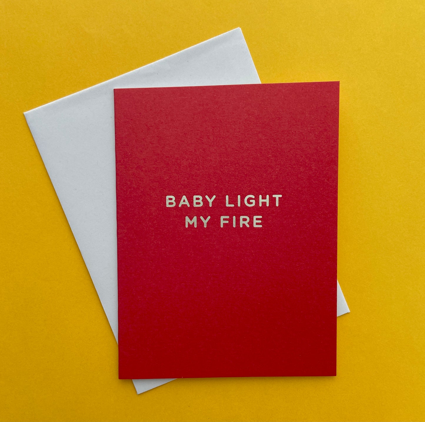 baby light my fire card