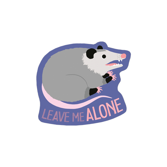 Leave Me Alone! Sticker