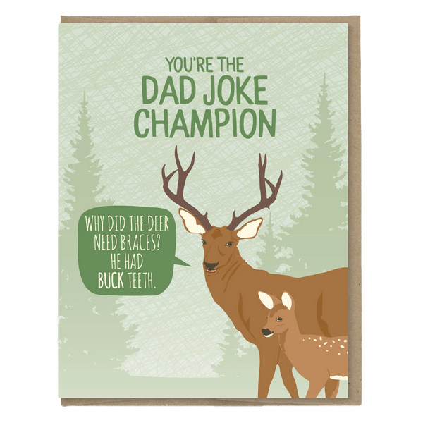 You're The Dad Joke Champion Card