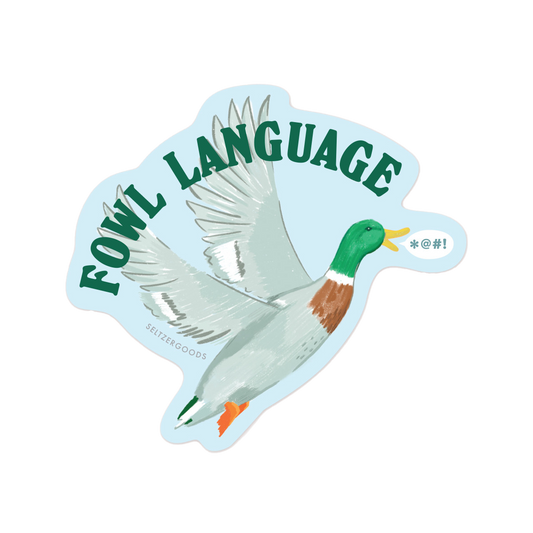Fowl Language Sticker