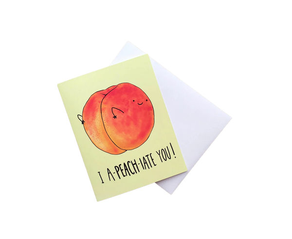 I A-peach-Iate You Card